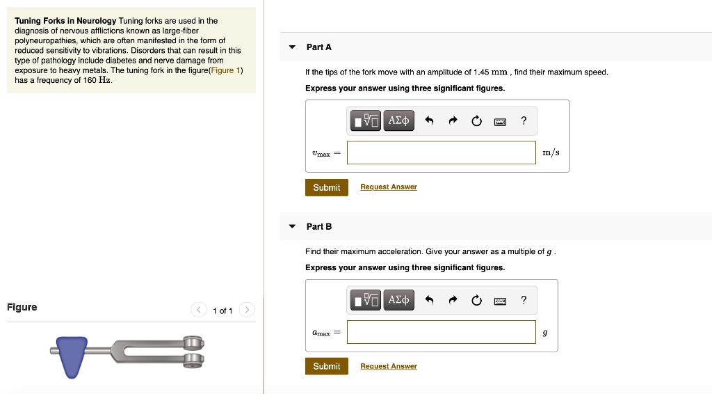SOLVED: Tuning Forks in Neurology Tuning forks are used in the