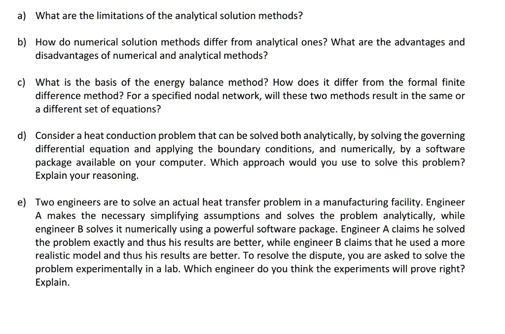 SOLVED a) What are the limitations of the analytical solution methods