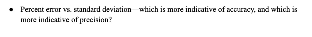 Video Solution Percent Error Vs Standard Deviation Which Is More Video Solution Percent Error Vs Standard Deviation Which Is More