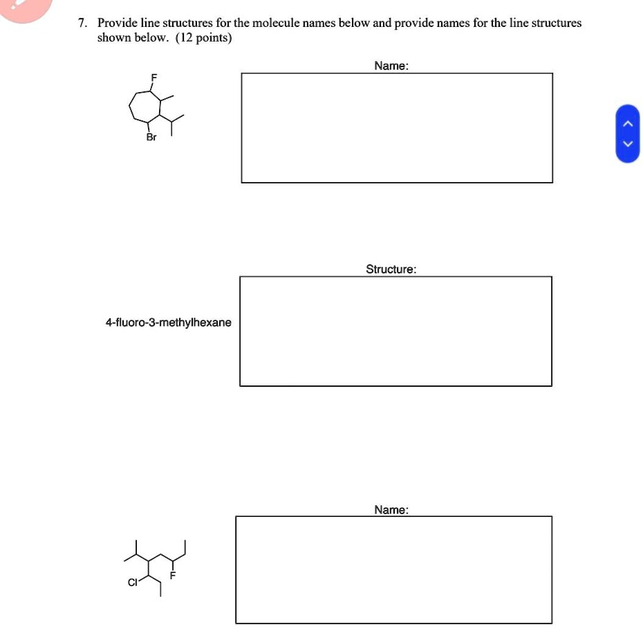 SOLVED Provide line structures for the molecule names below and