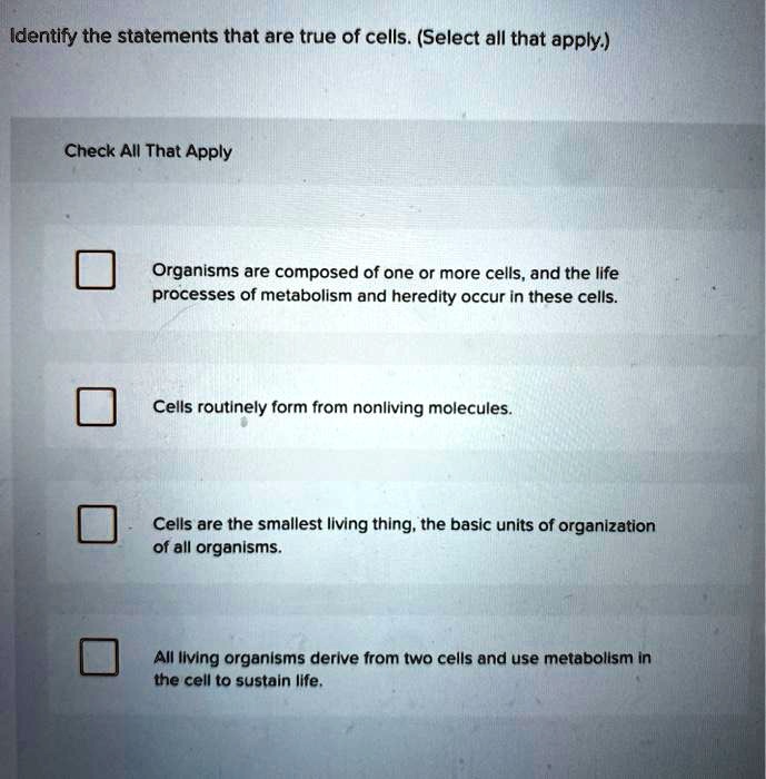 Select All Of The True Statements Regarding Mitochondria. Identify the statements that are true of cells. (Select all that apply