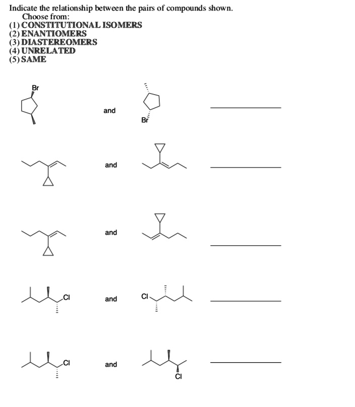 Solved Indicate The Relationship Between The Pairs Of Compounds Shown Choose From 8262