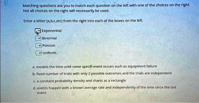 SOLVED: Matching questions ask you to match each question on the left ...