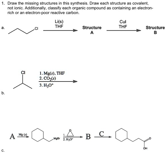 Draw the missing structures in this synthesis. Draw each structure as