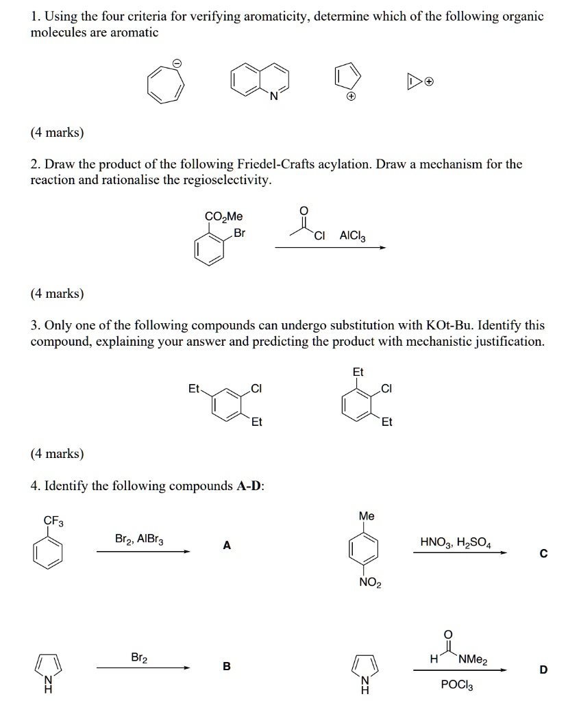 SOLVED: Using The Four Criteria For Verifying Aromaticity, Determine ...