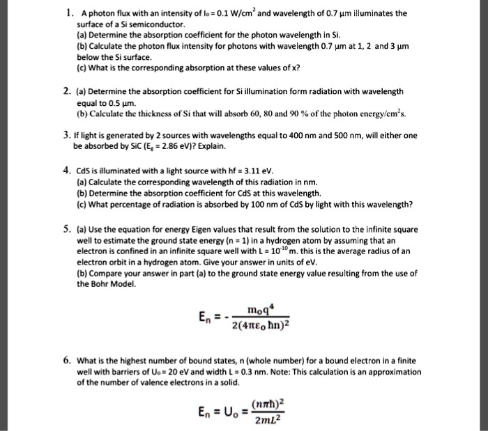 SOLVED: 1.A photon flux with an intensity of lo=0.1 W/cmand wavelength ...