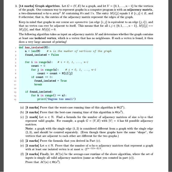 SOLVED: 3. [14 marks] Graph algorithm. Let G = V.E be a graph, and let ...