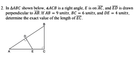 SOLVED: In ABC shown below, âˆ ACB is a right angle; E is on AC and ED ...