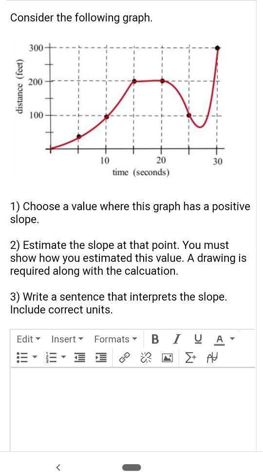 SOLVED: Consider the following graph: 300 200 1 100 10 20 time (seconds ...