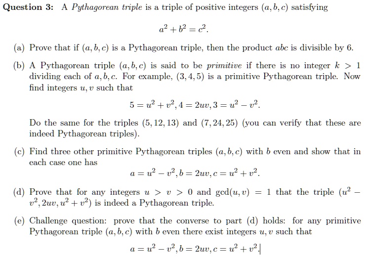 Solved Question 3 A Pythagorean Triple Is A Triple Of Positive Solved Question 3 A Pythagorean Triple Is A Triple Of Positive