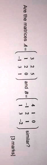 are the matrices and 2 3 similar marks 01081