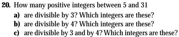 20 how many positive integers between 5 and 31 a are divisible by 32 ...