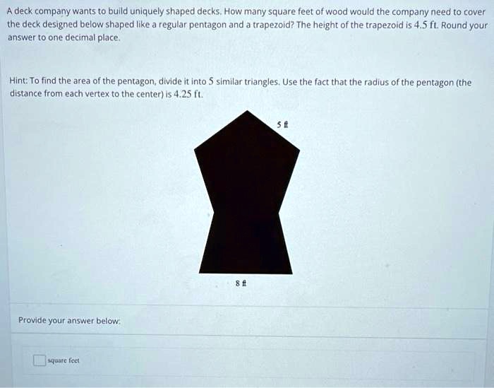 SOLVED A deck company wants to build uniquely shaped decks,How many