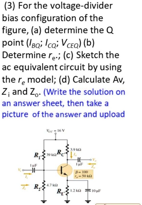 Solved For The Voltage Divider Bias Configuration Of The Figure A Determine The Q Point Ibq