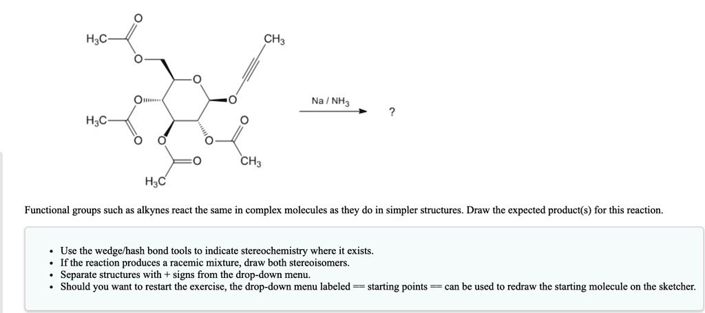SOLVED: HyC Na NHa H;C Hyc Functional groups such as alkynes react the