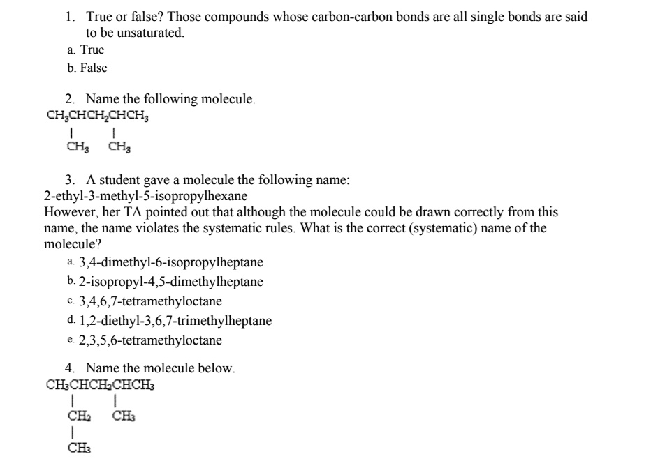 SOLVED True or false? Those compounds whose carboncarbon bonds are