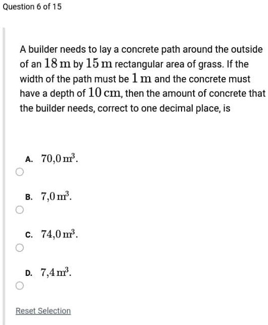 question 6 of 15 a builder needs to lay a concrete path around the