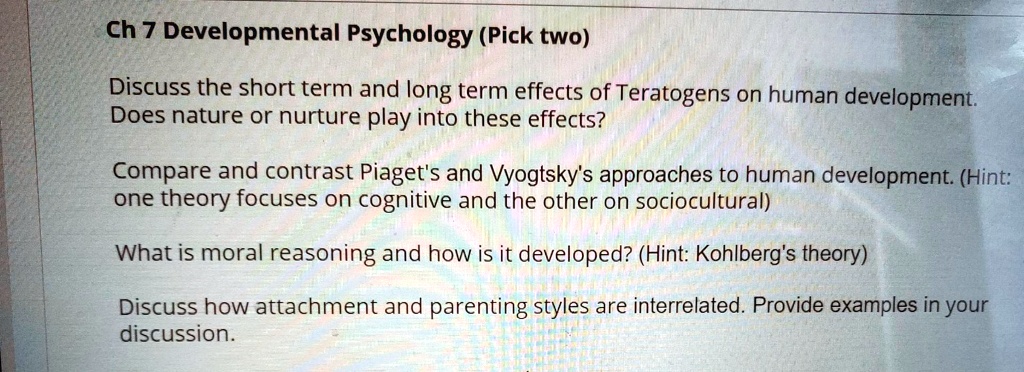 SOLVED Ch 7 Developmental Psychology Pick two Discuss the short