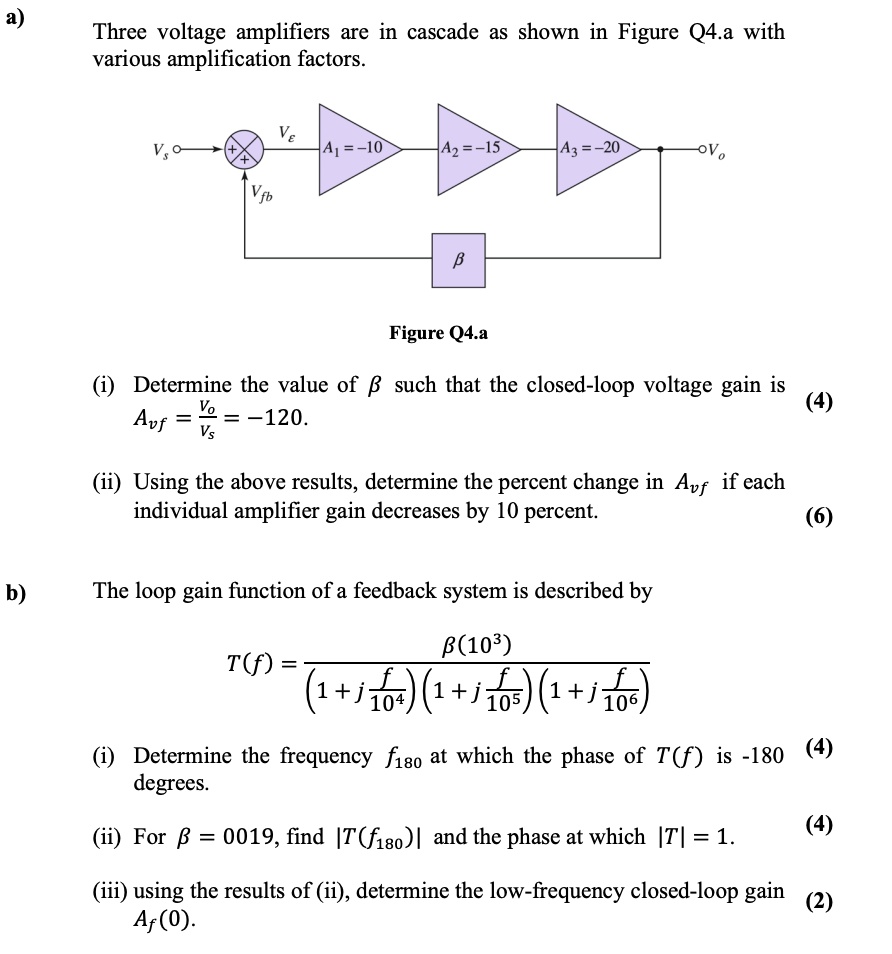 SOLVED Three voltage amplifiers are in cascade as shown in Figure Q4.a