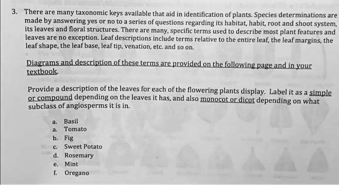 SOLVED There are many taxonomic keys available that aid in the