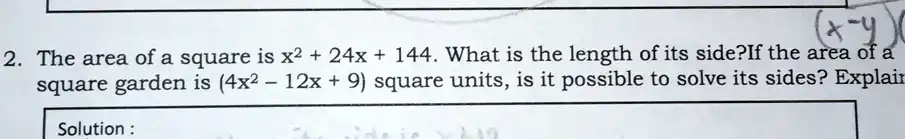 solved-the-area-of-a-square-is-x-2-24x-144-what-is-the-length-of