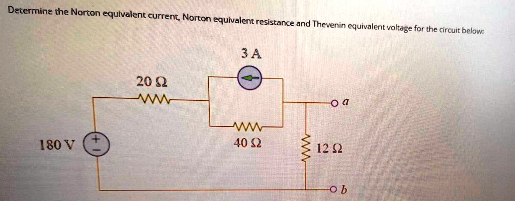 SOLVED: Determine the Norton equivalent current, Norton equivalent ...