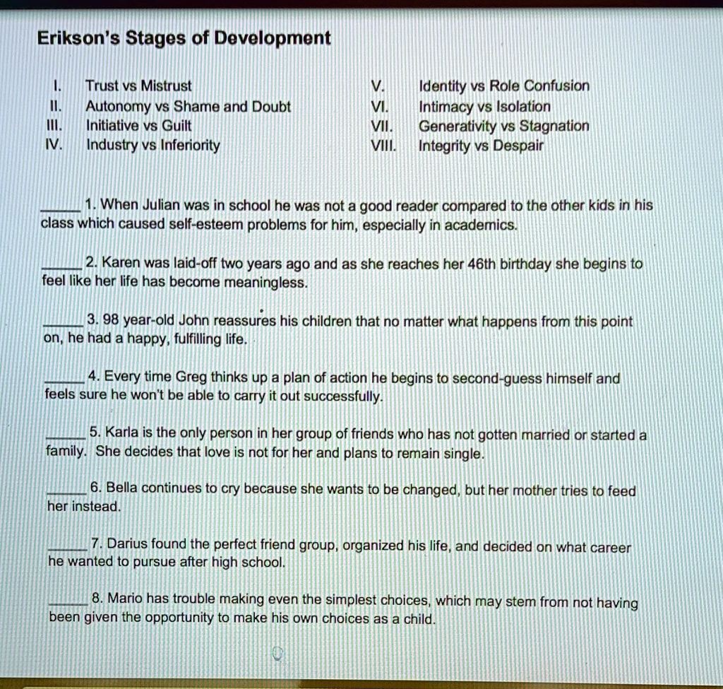 SOLVED Erikson s Stages of Development Trust vs Mistrust Autonomy