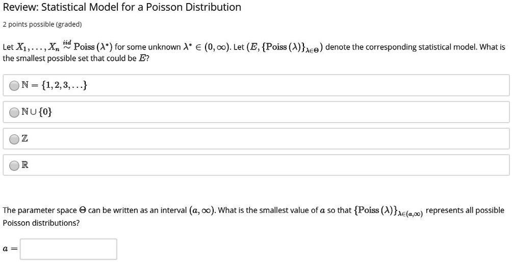 Review statistical model for a poisson distribution 2 points...
