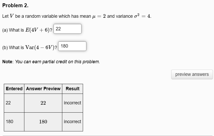 SOLVED: Problem 2 Let V be a random variable which has mean pL = 2