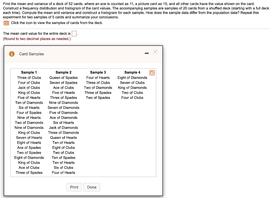 Variance Example Card Counting find the mean and variance of deck of 52 cards where an ace is counted ...