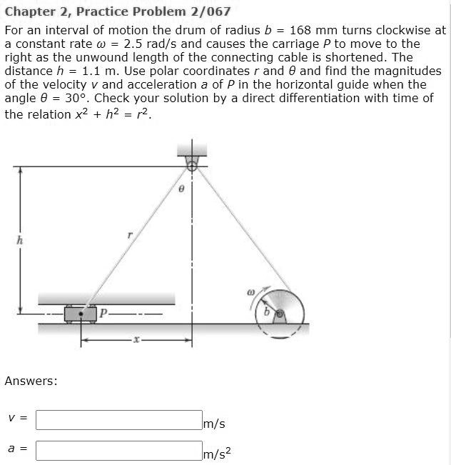 SOLVED: Chapter 2, Practice Problem 2/067 For An Interval Of Motion The ...