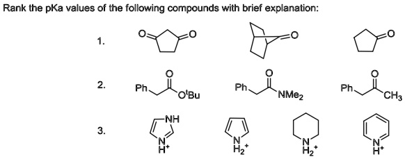 SOLVED: Questions In The Picture Rank The PKa Values Of The Following ...