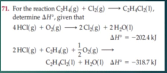 SOLVED 71. For the reaction C2H4 g Cl2 g C2H4Cl2 I