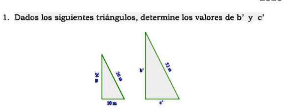 SOLVED: Dados los siguientes triángulos, determine los valores de b’ y ...