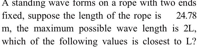 SOLVED: A standing wave Iorms on a rope witn two enas fixed, suppose ...