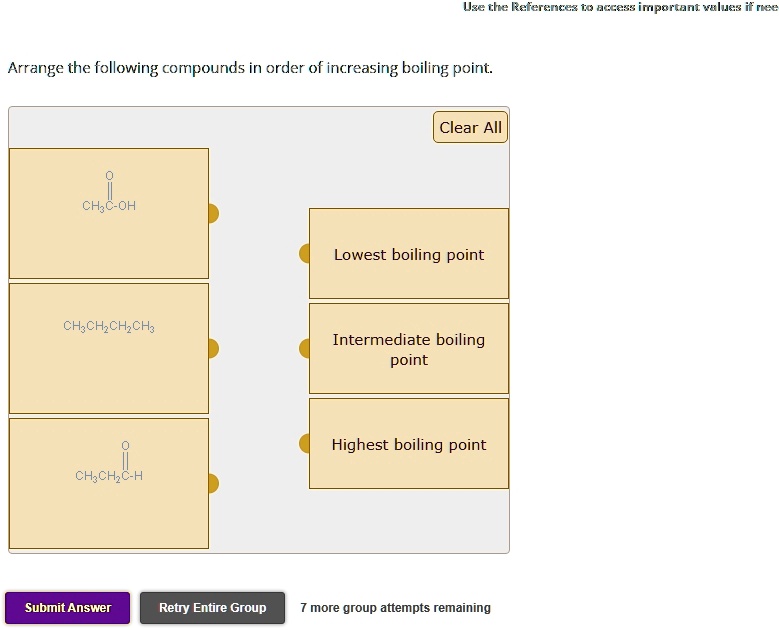 arrange the following compounds in order of increasing boiling point ...