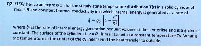 Q2. (35P) Derive an expression for the steady-state temperature ...