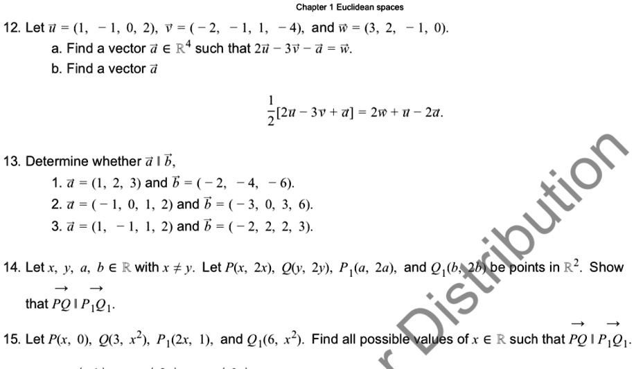 Solved Chapter Euclidean Spaces 12 Let U 1 1 0 2 V 2 1 4 4 And W 3 2 1 0 Find A Vector E R Such