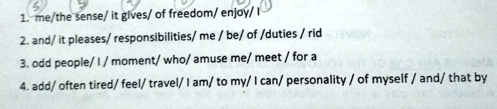 SOLVED: 'Rearrange The Jumbled Words To Form Meaningful Sentences.'