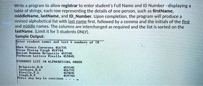 SOLVED Write a program to allow the registrar to enter students