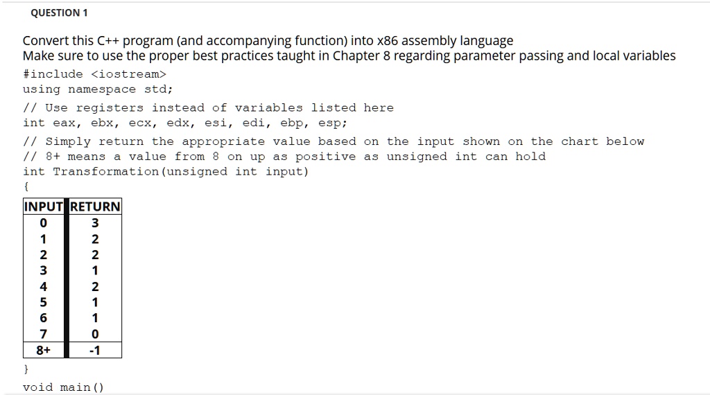 question 1 convert this c program and accompanying function into x86 assembly language make sure to use the proper best practices taught in chapter 8 regarding parameter passing and local va 76795