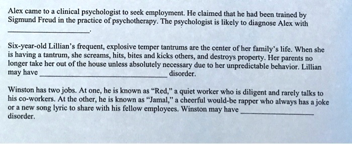 SOLVED Alex came to a clinical psychologist to seek employment