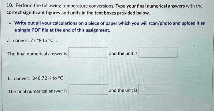SOLVED: 10. Perform the following temperature conversions. Type your ...