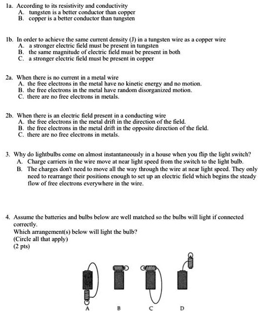 SOLVED According to its resistivity and conductivity, tungsten is a