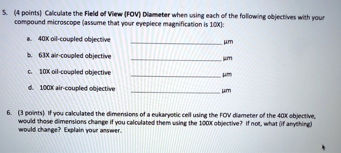 SOLVED: (4 points) Calculate the Field of View (FOV) Diameter when ...