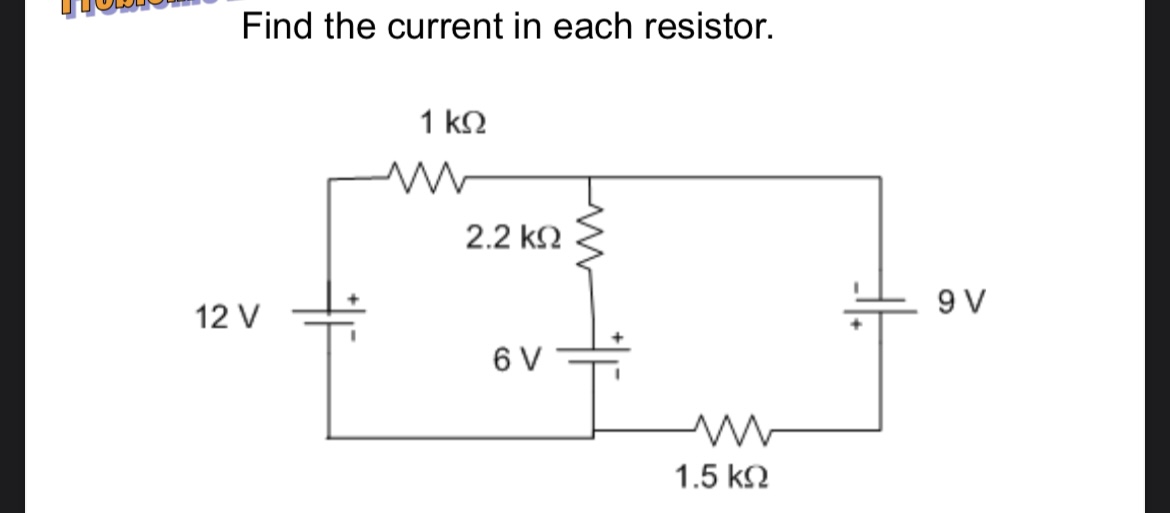 Find the current in each resistor.