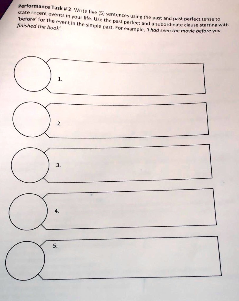 performance task 2 write five 5 sentences using the past and past ...