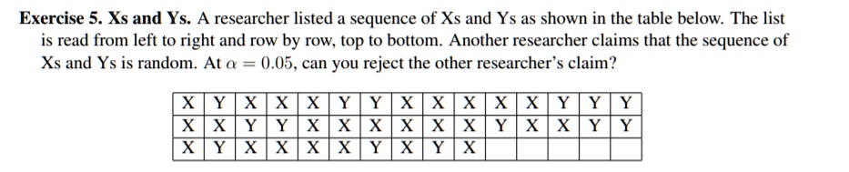 exercise 5 xs and ys a researcher listed a sequence of xs and ys as ...