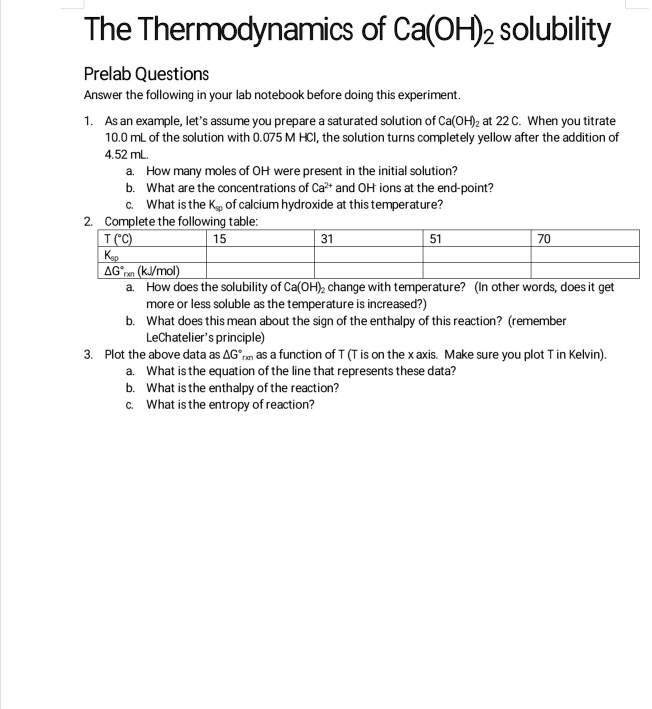 SOLVED: The Thermodynamics of Ca(OH)2 Solubility Prelab Questions ...