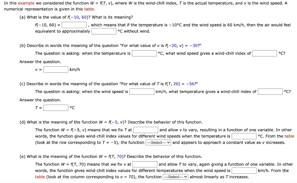 Solved In This Example We Considered The Function W F T V Where W Is The Wind Chill Index Is The Actual Temperature And Is The Wind Speed Numerical Representation Is Given In This